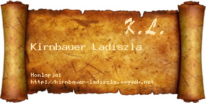 Kirnbauer Ladiszla névjegykártya